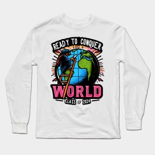 2024 READY TO CONQUER THE WORLD - GRADUATION DAY CELEBRATION Long Sleeve T-Shirt